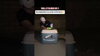 WILL IT BLEND EP. 1, GLOW STICKS