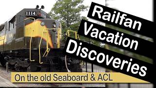 Railfan Vacation From Carolina to Folkston