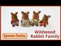 Wildwood Brown Rabbit Family - Sylvanian families / Calico Critters