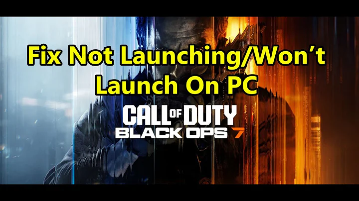 Fix Black Ops 7 Open Beta Not Launching/Won't Launch On PC