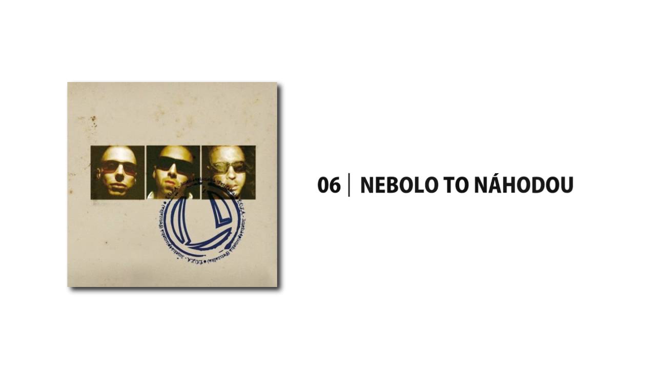06. L.U.Z.A. - Nebolo to náhodou