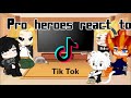 Pro Heroes react to TikToks || Short || Ramen Queen