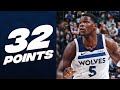 Anthony Edwards HIGHLIGHT REEL Performance In Utah March 18 2024 