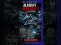 Alaska's Dark Secret — 16,000 People Vanished and Nobody Can Explain Why #secret #alaskatriangle