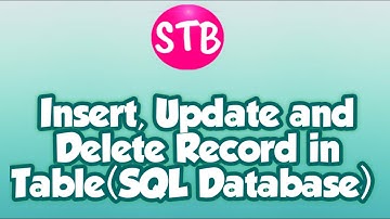 How to Insert ,Update and Delete record from Table (SQL Database)
