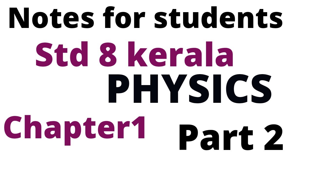 MEASUREMENTS AND UNITS CLASS 8 PHYSICS CHAPTER 1 ENGLISH MEDIUM KERALA ...