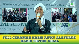FULL!! LATEST 2023 LECTURE BY HABIB RIFKY ALAYDRUS