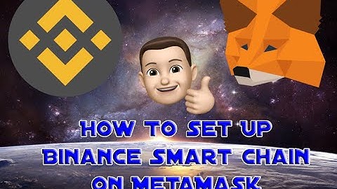 How To Set Up BSC on MetaMask