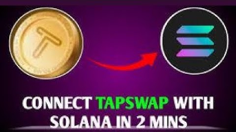 How to Connect the Solana Wallet on TapSwap Telegram Bot Mining Step-by-Step Guide