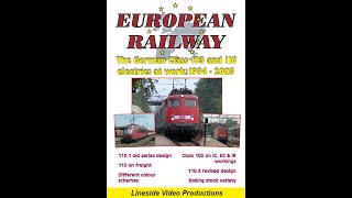 DB Class 103 and 110 electrics at work: 1994 to 2005