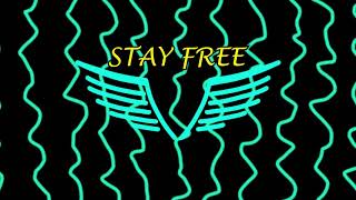Basil - Stay Free (Lyric Video)