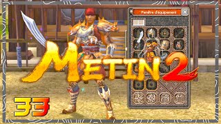 LE STUFF DE FOU - Metin2 Europe FR : Let’s Play Épisode 33