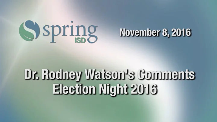 Dr. Rodney Watson's Comments at Election Night 2016
