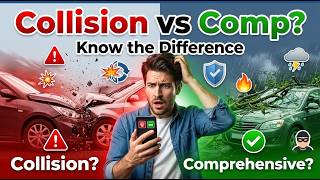 Collision vs Comprehensive Insurance Explained (Simple Breakdown)