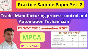 MPC&A Trade Practice Set-2 by ARUN Sir for ITI Manufacturing Process Control & Automation Trade