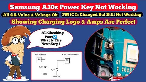 Samsung A307 (A30s) Power Key All Voltage & Value Ok But Still Not Working | Theury & practical