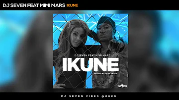 Dj Seven Worldwide & Mimi Mars - Ikune (Official Audio)
