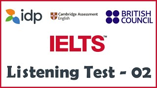 IELTS Listening Practice Test With Answers - Video 02