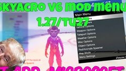 GTA V SkyAcro V6 MOD MENU 1.27/TU27