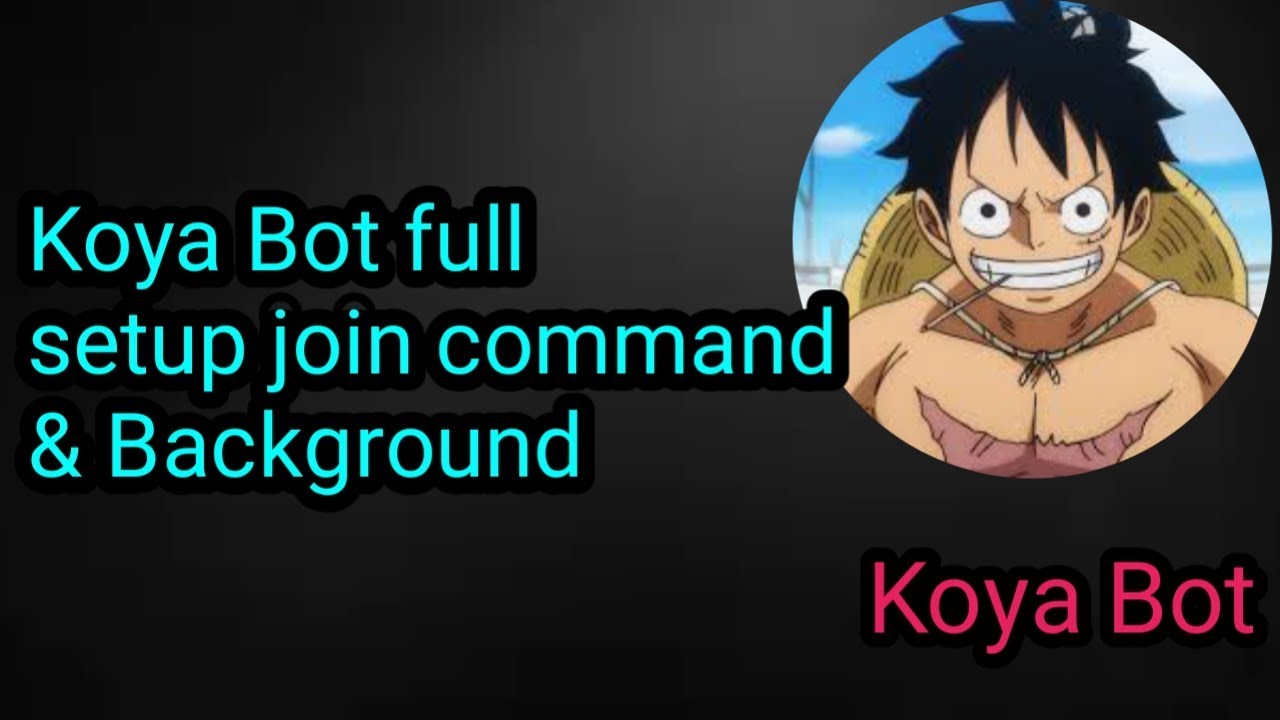 Koya Bot