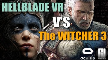 The Witcher 3 FIRST PERSON Mod in 3D! VERSUS Hellblade VR / Oculus Rift S / RTX 3080 ti