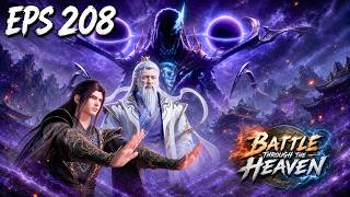 BTTH SEASON 5 EPISODE 208 斗破苍穹 | MULTI SUB | YAO CLAN FEARS BY THE ARRIVAL OF NIHILITY !