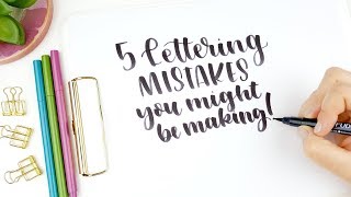 Beginner Brush Lettering | 5 Handlettering Mistakes You Might Be Making | How to Hand Letter