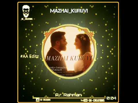 mazhai-kuruvi-whatsapp-status-songs|str-|arrahman|tamil-songs|_sk__creations