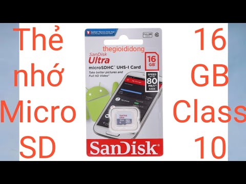 Thẻ nhớ MicroSD 16 GB Class 10