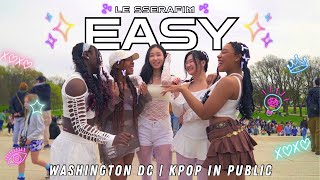 [KPOP IN PUBLIC ONE TAKE] LE SSERAFIM (르세라핌) - 'EASY' (Team B) Cover by KONNECT DMV | Washington DC