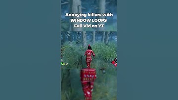 Annoying killers with WINDOW LOOPS Full Vid on YT #dbd #fyp #wesker