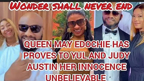 QUEEN MAY EDOCHIE HAS PROVES TO YUL AND JUDY AUSTIN HER INNOCENCE UNBELIEVABLE 