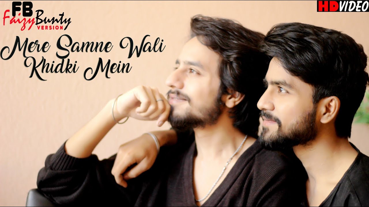 Mere Samne Wali Khidki Mein | Remix | Faizy Bunty Rendition | Best Cover 2020 Mere Samne Wali Khidki Mein | Remix | Faizy Bunty Rendition | Best Cover 2020