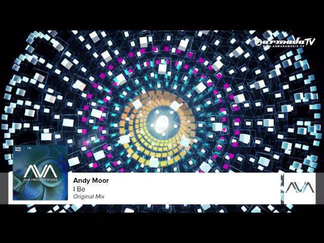 Andy Moor - I Be