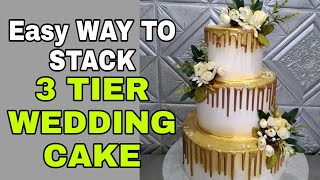 3 TIER  STACK A WEDDING CAKE . ALL EDIBLE .STEP BY STEP .NO FAST FORWARD