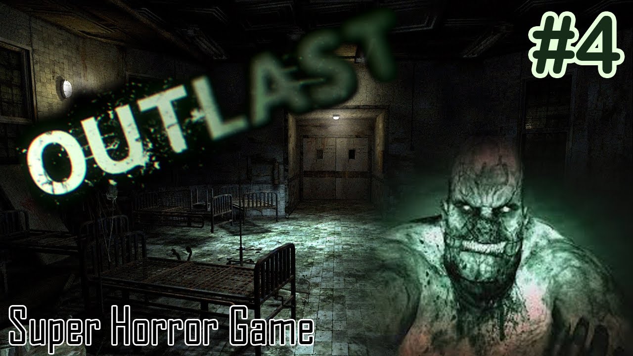 [OutLast #4] สรุปว่าให้หนี...หรือไม่ให้หนี