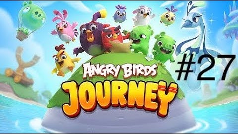 (Angry Birds Journey)(Part 27) Gameplay Walkthrough of Chapter 1 Ancient Ruins 100% levels 156-160