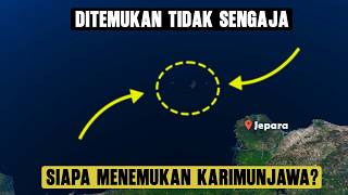 Bagaimana Karimun Jawa Ditemukan?