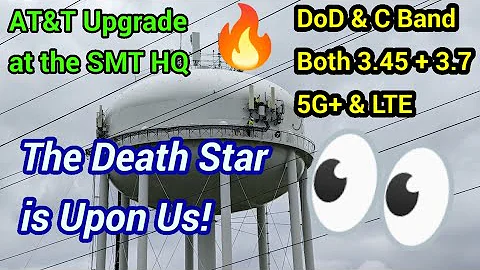 AT&T The Death Star is Upon Us! | 5G+ DOD & C Band at SMT HQ!