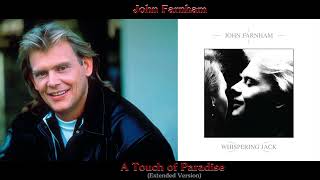 John Farnham - A Touch of Paradise (Extended Version) from the album Whispering Jack (1986)