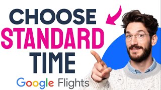 How to CHANGE Google Flights from Military Time to Standard Time (Step by Step)