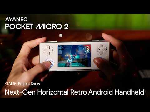 AYANEO Pocket MICRO 2 Gaming Experience: Project Snow
