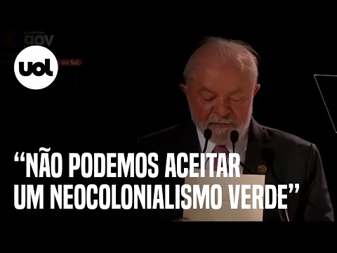 Lula na cúpula dos Brics: Presidente ataca 'neocolonialismo verde' e manda recado a países ricos