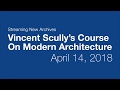 Archives of vincent scullys course on modern architecture  starting april 14 2018