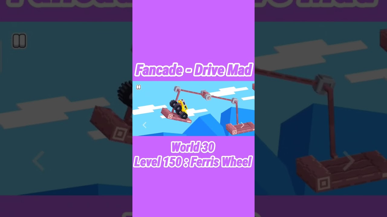 Fancade : Drive Mad - Level 150 : Ferris Wheel 