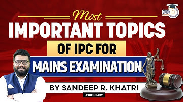 Important Topics of IPC | StudyIQ Judiciary