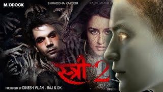 Stree 2 trailer released || Stree 2 || Sharaddha Kapoor, Varun dhawan, rajkumar rao ||