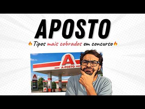 APOSTO: O que é, tipos mais cobrados, como cai em concurso