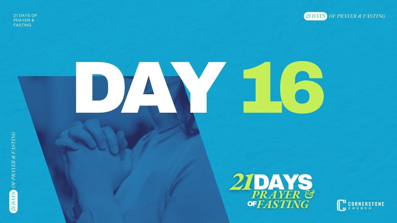 Day 16 of 21 Days of Prayer and Fasting | Pastor Tim Forsthoff - YouTube