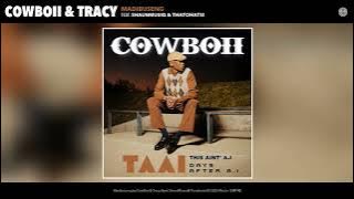 CowBoii & Tracy - Madibuseng (Official Audio) (feat. ShaunMusiq & Thatohatsi)
